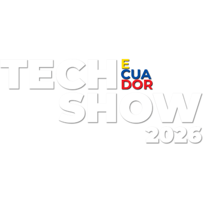 TechShow Ecuador 2026